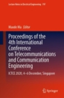Image for Proceedings of the 4th International Conference on Telecommunications and Communication Engineering: ICTCE 2020, 4-6 December, Singapore