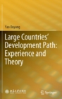 Image for Large Countries’ Development Path: Experience and Theory