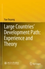 Image for Large Countries&#39; Development Path: Experience and Theory