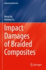 Image for Impact Damages of Braided Composites