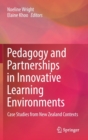 Image for Pedagogy and Partnerships in Innovative Learning Environments