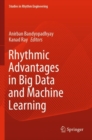 Image for Rhythmic Advantages in Big Data and Machine Learning