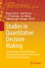 Image for Studies in Quantitative Decision Making: Selected Papers from XXIII Annual International Conference of the Society of Operations Management