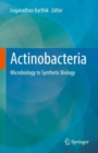 Image for Actinobacteria: Microbiology to Synthetic Biology