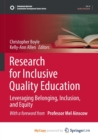 Image for Research for Inclusive Quality Education : Leveraging Belonging, Inclusion, and Equity