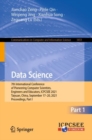 Image for Data Science : 7th International Conference of Pioneering Computer Scientists, Engineers and Educators, ICPCSEE 2021, Taiyuan, China, September 17–20, 2021, Proceedings, Part I