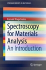 Image for Spectroscopy for Materials Analysis: An Introduction