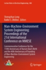 Image for Man-Machine-Environment System Engineering - proceedings of the 21st International Conference on MMESE  : commemorative conference for the 110th anniversary of Xuesen Qian&#39;s birth and the 40th annive