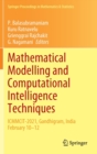 Image for Mathematical modelling and computational intelligence techniques  : ICMMCIT-2021, Gandhigram, India, February 10-12