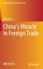 Image for China’s Miracle in Foreign Trade