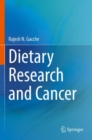 Image for Dietary Research and Cancer