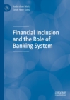 Image for Financial inclusion and the role of banking system