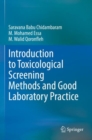 Image for Introduction to Toxicological Screening Methods and Good Laboratory Practice