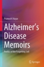 Image for Alzheimer&#39;s disease memoirs  : poetics of the forgetting self