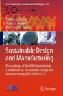 Image for Sustainable Design and Manufacturing : Proceedings of the 8th International Conference on Sustainable Design and Manufacturing (KES-SDM 2021)