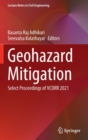 Image for Geohazard Mitigation : Select Proceedings of VCDRR 2021