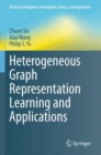 Image for Heterogeneous Graph Representation Learning and Applications
