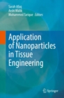 Image for Application of Nanoparticles in Tissue Engineering