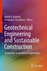 Image for Geotechnical Engineering and Sustainable Construction