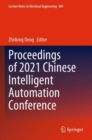 Image for Proceedings of 2021 Chinese Intelligent Automation Conference