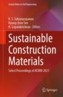Image for Sustainable Construction Materials: Select Proceedings of ACMM 2021