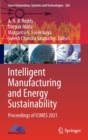 Image for Intelligent Manufacturing and Energy Sustainability : Proceedings of ICIMES 2021