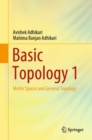 Image for Basic topology 1  : metric spaces and general topology