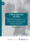 Image for A Novel Approach to China