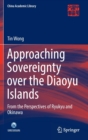 Image for Approaching Sovereignty over the Diaoyu Islands