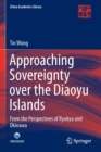 Image for Approaching Sovereignty over the Diaoyu Islands