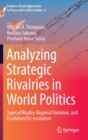 Image for Analyzing Strategic Rivalries in World Politics