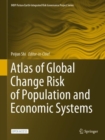 Image for Atlas of Global Change Risk of Population and Economic Systems