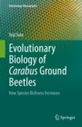 Image for Evolutionary Biology of Carabus Ground Beetles: How Species Richness Increases