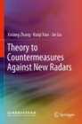 Image for Theory to Countermeasures Against New Radars