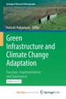 Image for Green Infrastructure and Climate Change Adaptation : Function, Implementation and Governance