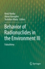 Image for Behavior of Radionuclides in the Environment III