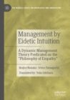 Image for Management by Eidetic Intuition