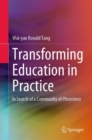 Image for Transforming Education in Practice