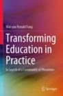 Image for Transforming Education in Practice