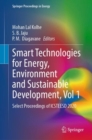 Image for Smart technologies for energy, environment and sustainable developmentVol. 1,: Select proceedings of ICSTEESD 2020