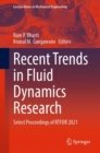 Image for Recent trends in fluid dynamics research  : select proceedings of RTFDR 2021