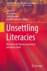 Image for Unsettling Literacies: Directions for literacy research in precarious times : 15