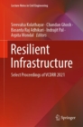 Image for Resilient Infrastructure : Select Proceedings of VCDRR 2021