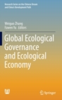 Image for Global Ecological Governance and Ecological Economy