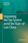 Image for Improving the Tax System Amid the Rule-of-Law China