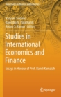 Image for Studies in international economics and finance  : essays in honour of Prof. Bandi Kamaiah