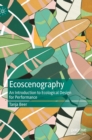 Image for Ecoscenography  : an introduction to ecological design for performance