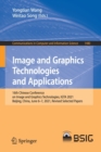 Image for Image and Graphics Technologies and Applications : 16th Chinese Conference on Image and Graphics Technologies, IGTA 2021, Beijing, China, June 6–7, 2021, Revised Selected Papers