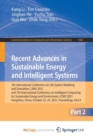 Image for Recent Advances in Sustainable Energy and Intelligent Systems