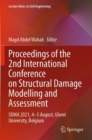 Image for Proceedings of the 2nd International Conference on Structural Damage Modelling and Assessment  : SDMA 2021, 4-5 August, Ghent University, Belgium